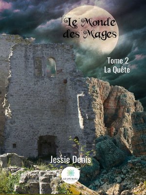 cover image of Le Monde des Mages--Tome 2